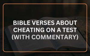 29 Bible Verses About Cheating on a Test (With Commentary).